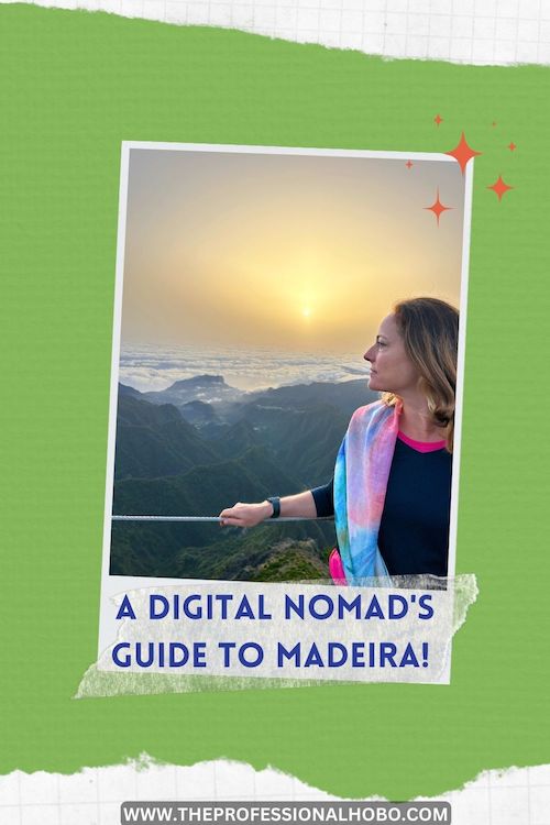 A Digital Nomad's Guide to Madeira!