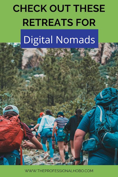 These digital nomad retreats will help you socialize, collaborate, learn, grow, and have a ton of fun in the process. #digitalnomad #digitalnomadretreat #digitalnomadconference #digitalnomadevents #digitalnomadgathering 