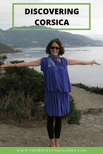 My time in Corsica was very short and very sweet. Here's why I must return. #Corsica #France #TheProfessionalHobo