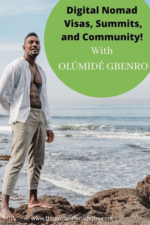 Olúmidé Gbenro is a remote work influencer, spearheading digital nomad visas, summits, creating digital nomad community, and advocating for global citizens! #digitalnomad #digitalnomadweek #digitalnomadsummit #digitalnomadcommunity #olumidegbenro #TheProfessionalHobo #globalcitizen