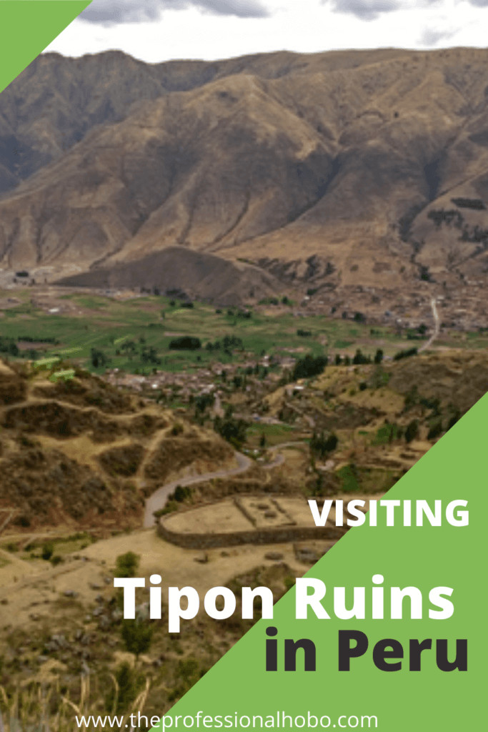 Tipon Ruins in Peru is a marvel in irrigation and other ancient technology. Here's what you need to know! #Peru #SouthAmerica #Tipon #SacredValley #traveltips #Incanruins #ancientruins #traveltips #TheProfessionalHobo